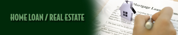 Home Loans and Real Estate